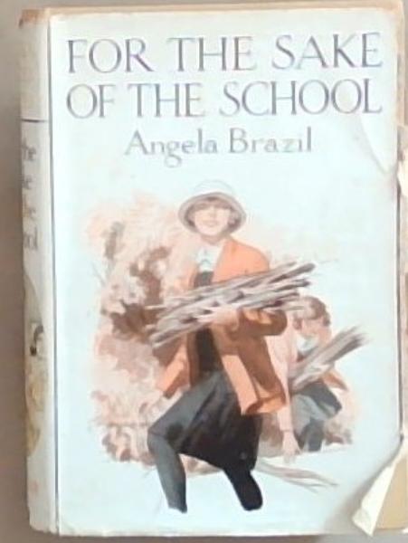 For the Sake of the School