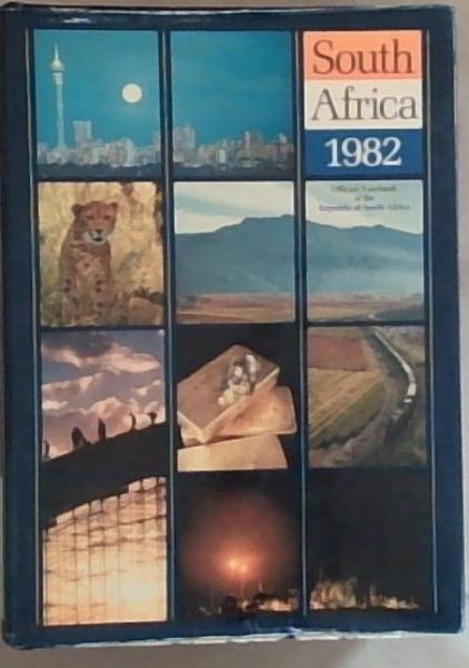 South Africa 1982 (Official Yearbook of the Republic of South Africa)