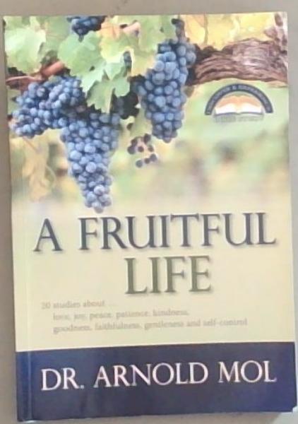 A Fruitful Life