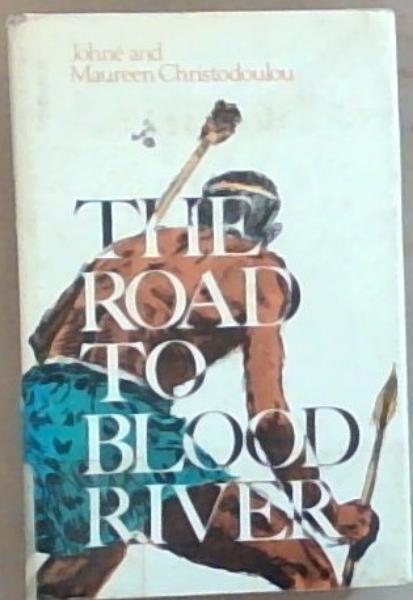 Image for The Road to Blood River The Road to Blood River