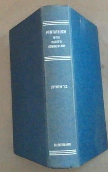 pentateuch with Targum Onkelos, Haphtaroth And Rashi's Commentary