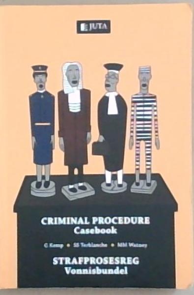 Criminal Procedure Casebook: Strafprosesreg Vonnisbundel