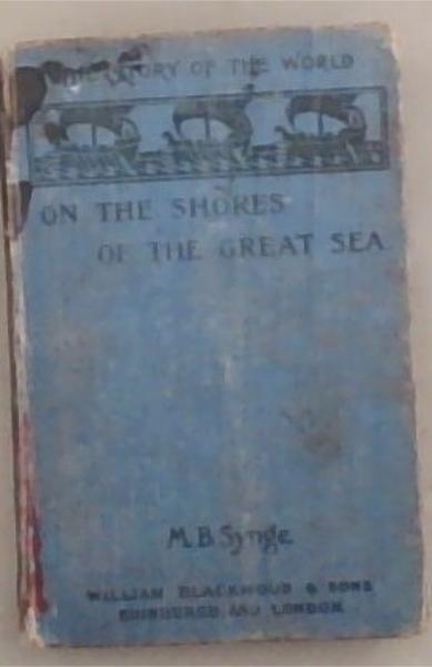 On the Shores of the Great Sea