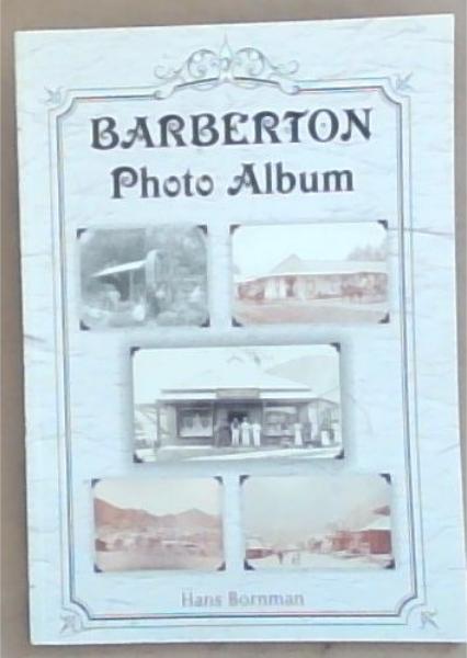 Barberton: Photo Album