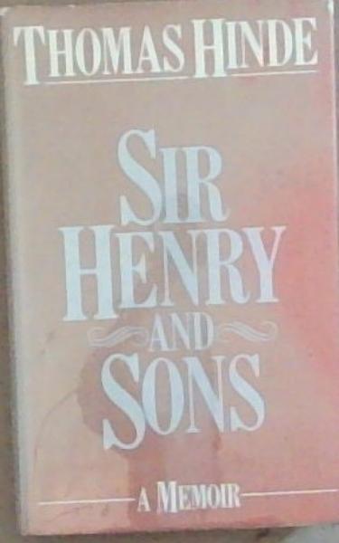Sir Henry and Sons: A Memoir