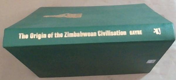 The Origin of Zimbabwean Civilisation