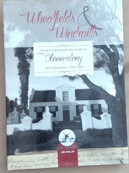 Wheatfields and Windmills