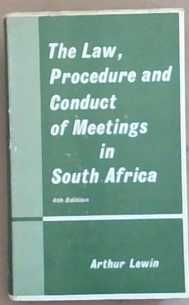 The law, procedure, and conduct of meetings in South Africa