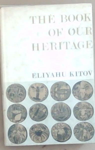 The Book of Our Heritage: Volume 3