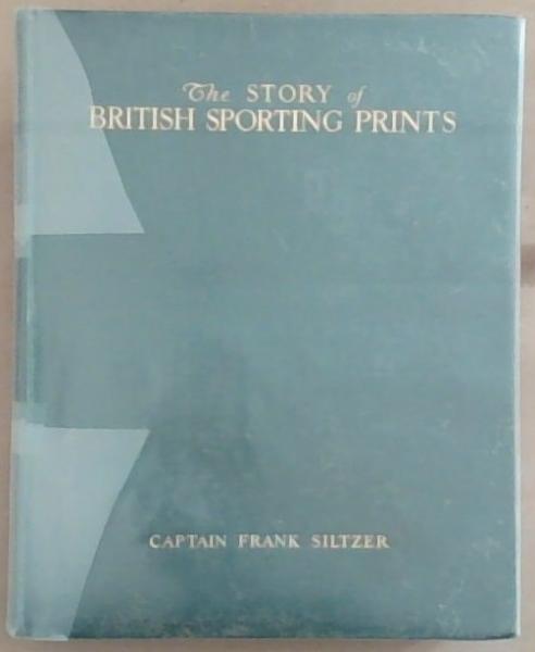 The Story of British Sporting Prints