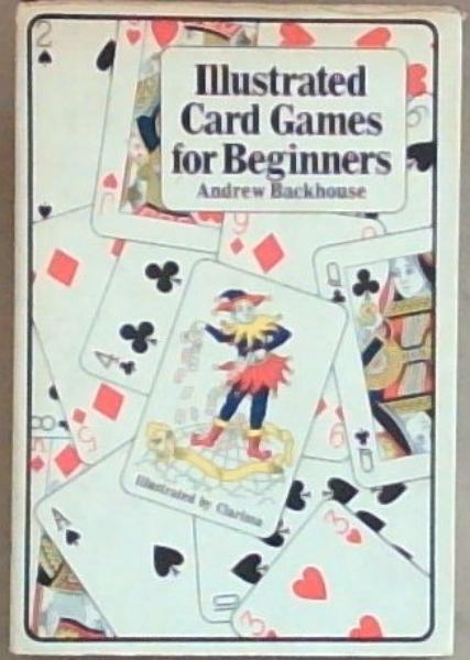 Illustrated Card Games for Beginners