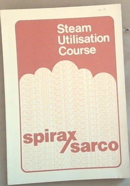 Steam Utilisation Course