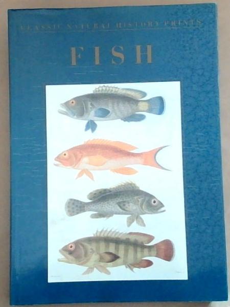 Classic Natural History Prints : Fish.