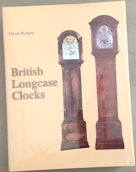 British Longcase Clocks
