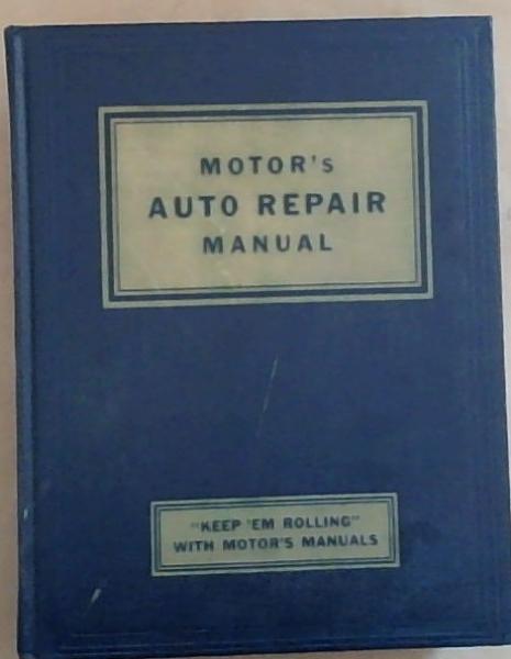 Image for Motor's Auto Repair Manual Motor's Auto Repair Manual