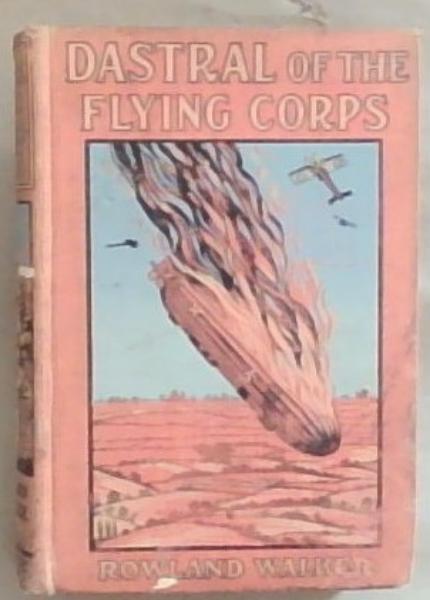 Dastral of the Flying Corps
