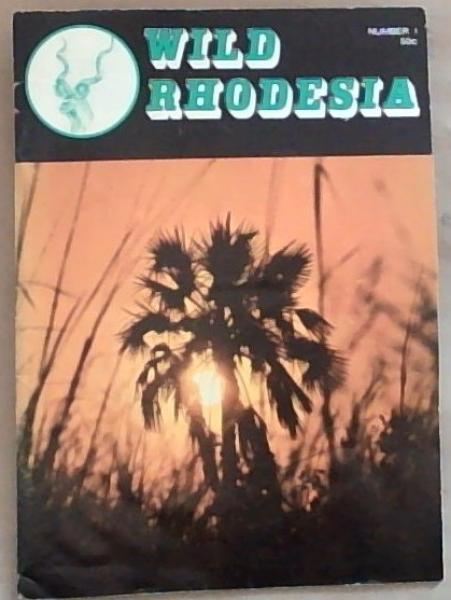 Wild Rhodesia Number 1 1973