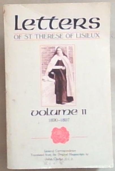 Letters of St. Therese of Lisieux, Vol. II