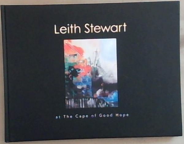 Image for Leith Stewart at The Cape of Good Hope Leith Stewart at The Cape of Good Hope