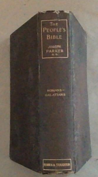 The People's Bible Volume XXIV Romans-Galatians