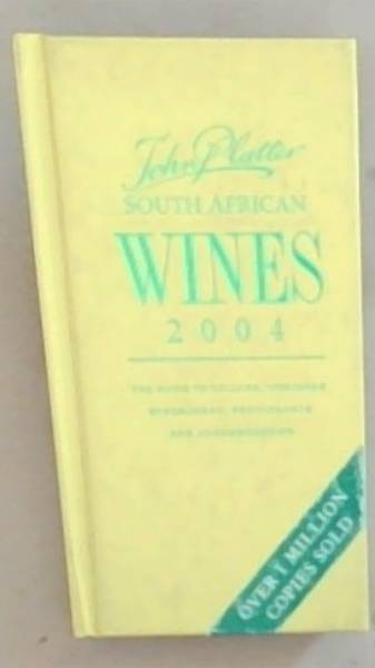 John Platter South Africa Wine Guide 2004
