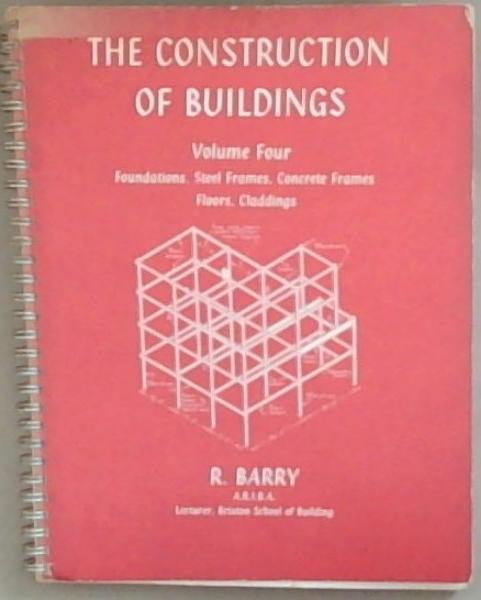 The Construction Of Buildings Volume 4 only