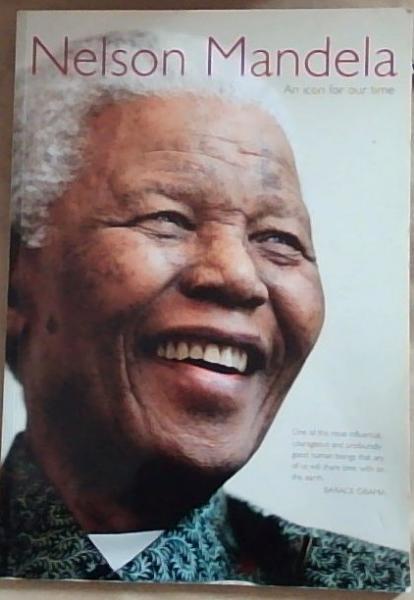Nelson Mandela An Icon For our Time