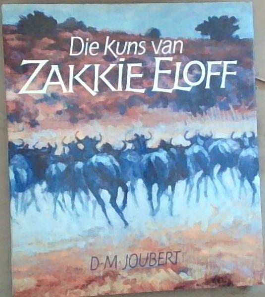 Die Kuns Van Zakkie Eloff