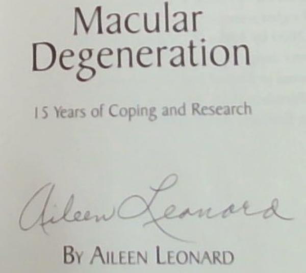 See You Soon!Macular Degeneration 15 Years of Coping & Research