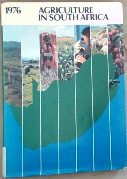 Agriculture in South Africa 1976