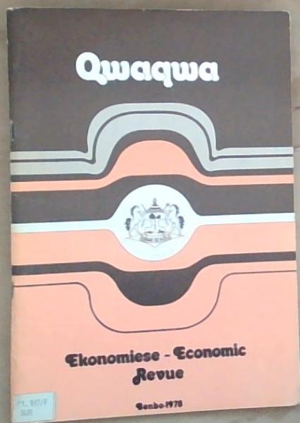 Qwaqwa Ekonomiese - Economic Revue