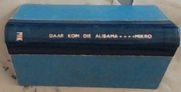 Daar Kom die Alibama