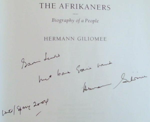 The Afrikaners: Biography of a People