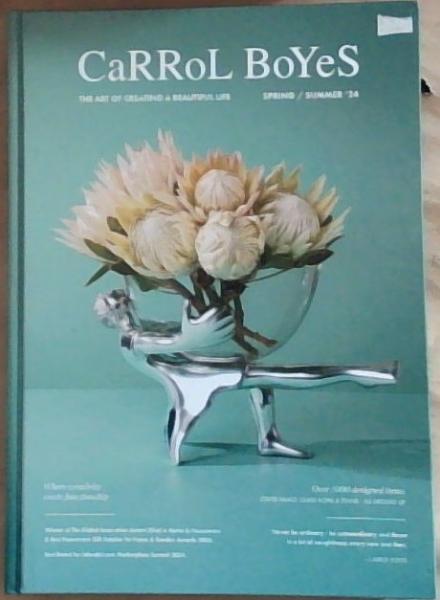 Carrol Boyes: The Art Of Creating A Beautiful Life, Spring/Summer'24