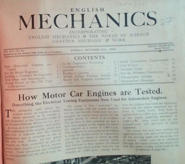English Mechanics: Incorporating English Mechanics and The World of Science Amateur Mechanic and Work Volume XIII Number 313,314, 315, 328, 329, 330, 331, 332, 333, 334, 336, 337, 338; Volume XVII Number 431, 432, 433, 436; Volume XVIII Number 452, 455, 468; Volume XIX Number 469, 472, 473; Volume X