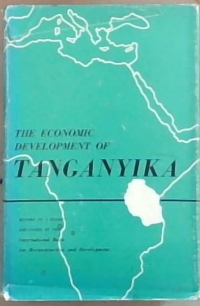 The Economic Development of Tanganyika