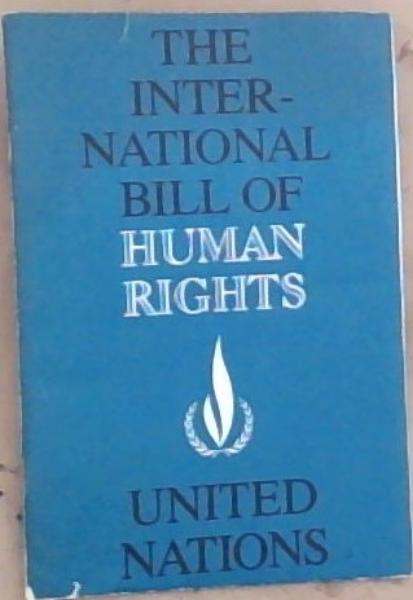 The International Bill of Human Rights