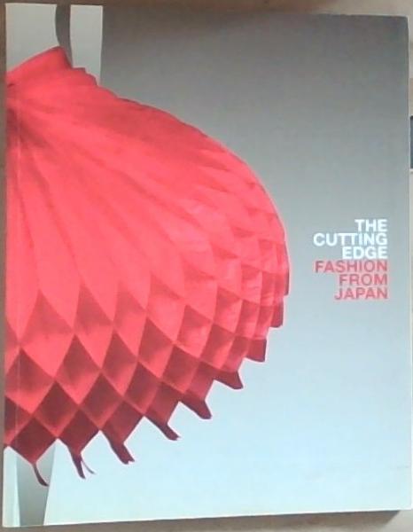 The Cutting Edge: Fashion from Japan