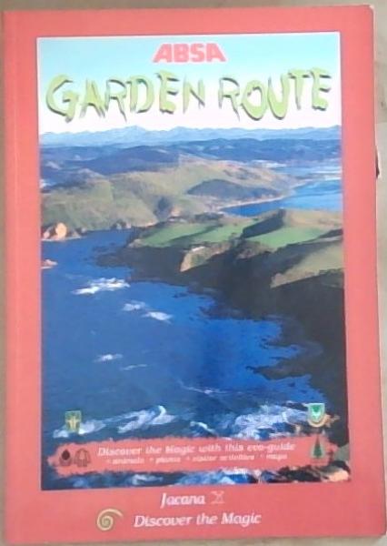 ABSA Garden Route (Discover the magic)