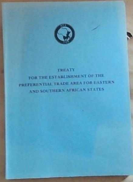 Treaty For The Establishment Of The Preferential Trade Are For Eastern And Southern African States