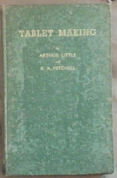 Tablet Making
