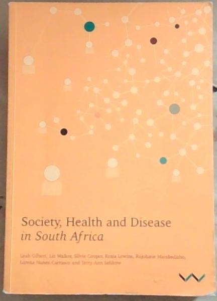 Society, Health & Disease in South Africa