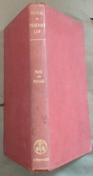 A Manual of Pharmacy Law