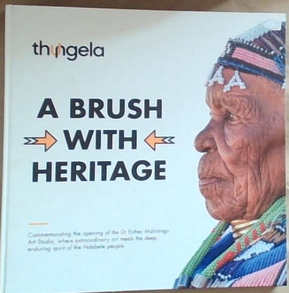 Thungela: A Brush with Heritage- commemorating the opening of the Dr Esther Mahlangu Art Studio, where extraordinary art meets the deep, enduring spirit of the Ndebele people