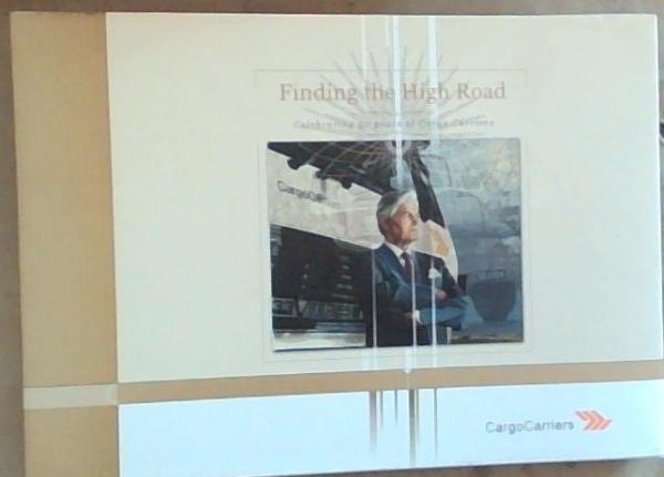 Finding the High Road: celebrating 50 years of Cargo Carriers