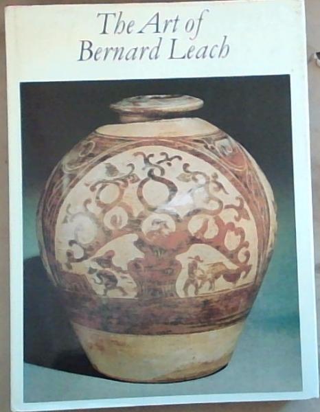 The Art Of Bernard Leach