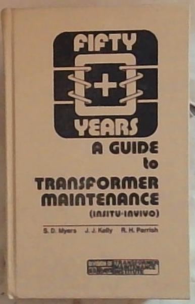 A Guide to Transformer Maintenance