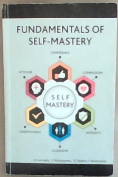 Fundamentals of Self -Mastery