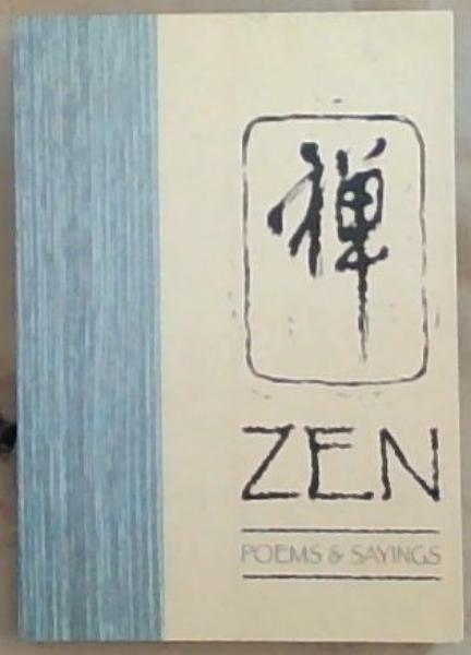 Zen Poems & Sayings