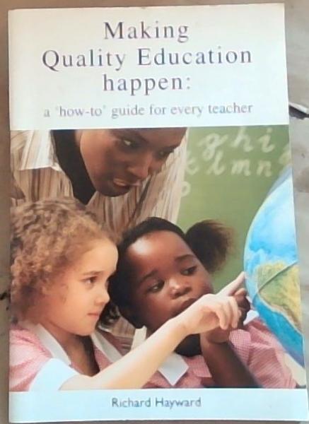 Making Quality Education happen: a 'how-to' guide for every teacher